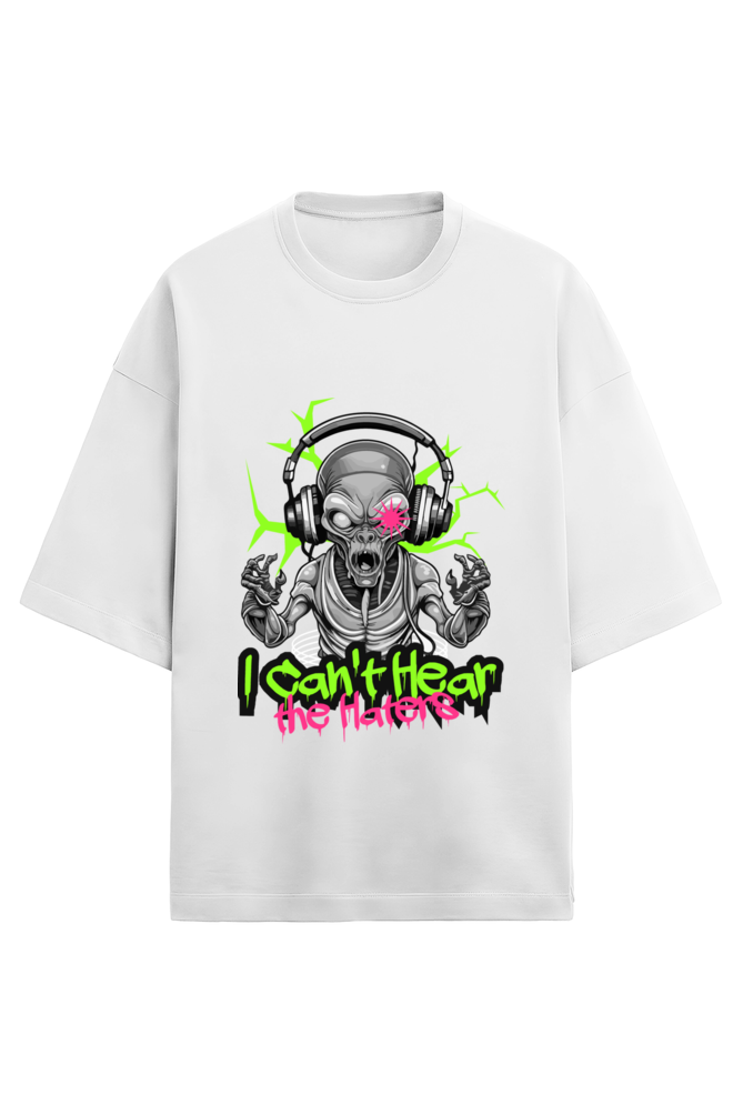 Ignore The Haters Oversized T-Shirt