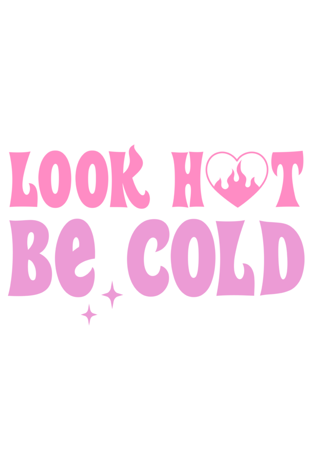 Look Hot Be Cold Regular Fit Hoodie