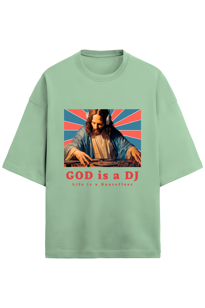 God Is a DJ Oversized T-Shirt