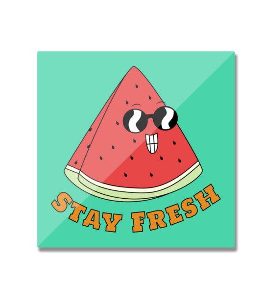 Stay Fresh Fridge Magnet