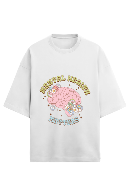 Mental Health Matters Oversized T-Shirt