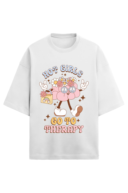 Hot Girls go to Therapy Oversized T-Shirt