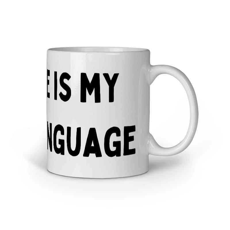 Coffee is my Love Language Mug