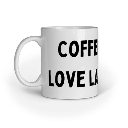 Coffee is my Love Language Mug