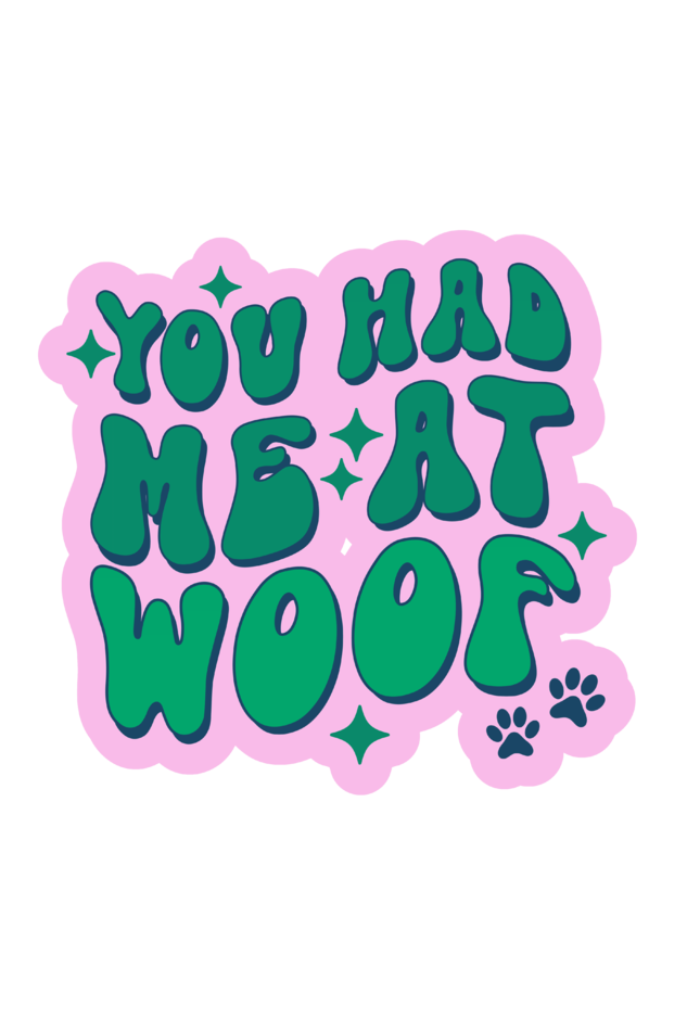 You had me at woof Tote